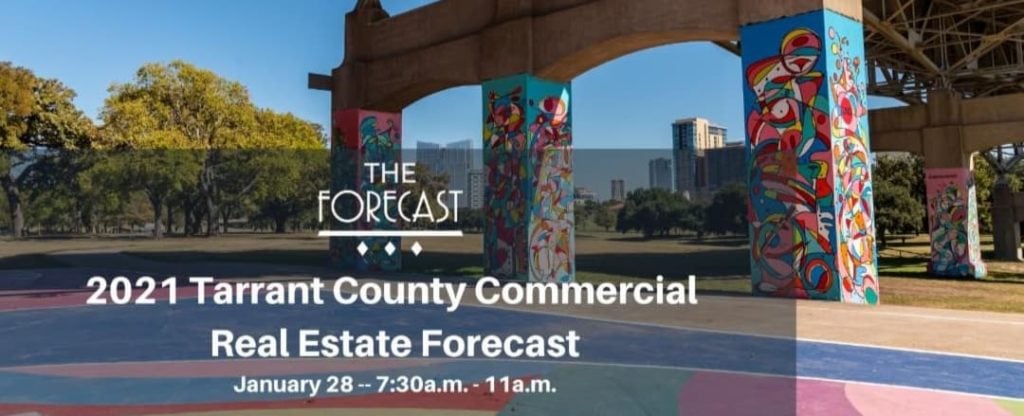 2021 Tarrant County Commercial Real Estate Forecast