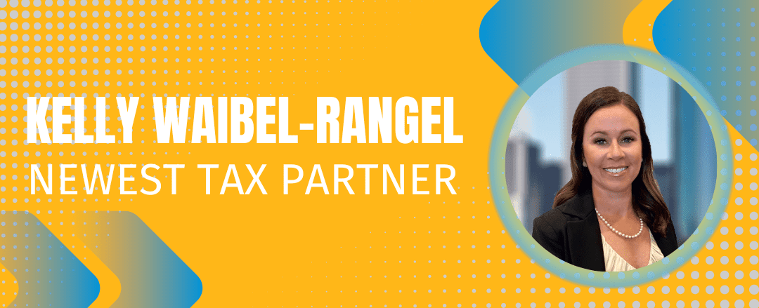 Kelly Waibel-Rangel Joins Calvetti Ferguson as Tax Partner and Family Office Practice Leader