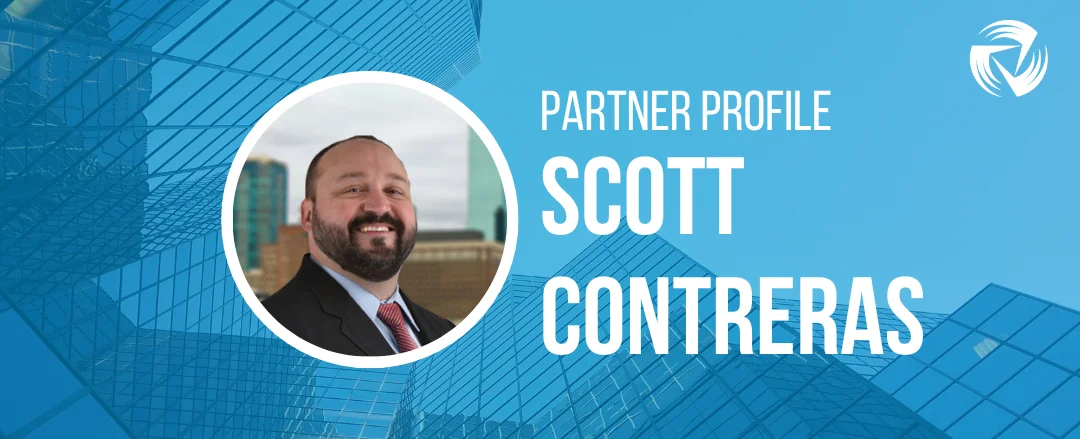 Partner Profile: Scott Contreras