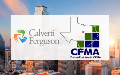 Calvetti Ferguson Sponsors the DFW Chapter of CFMA