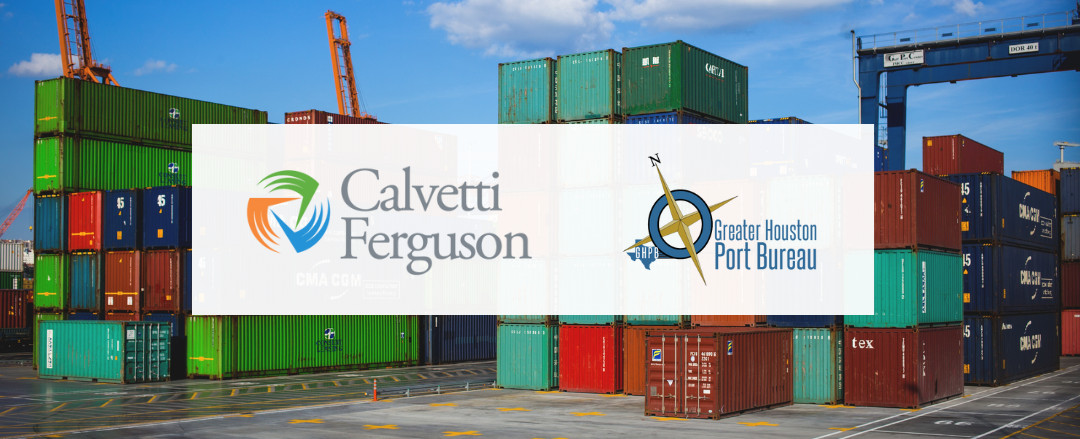 Calvetti Ferguson Proudly Sponsors the Greater Houston Port Bureau’s Annual Maritime Dinner